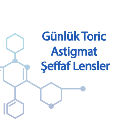 Günlük Toric (Astigmat) Şeffaf Lensler Günlük Toric (Astigmat) Şeffaf Lensler